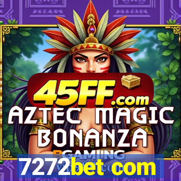 7272bet com